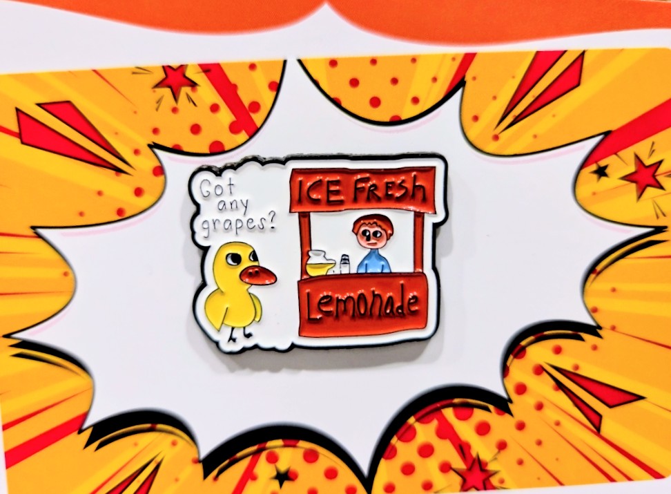 Got Any Grapes Duck Lemonade Stand Viral Meme Enamel Pin Internet Classic
